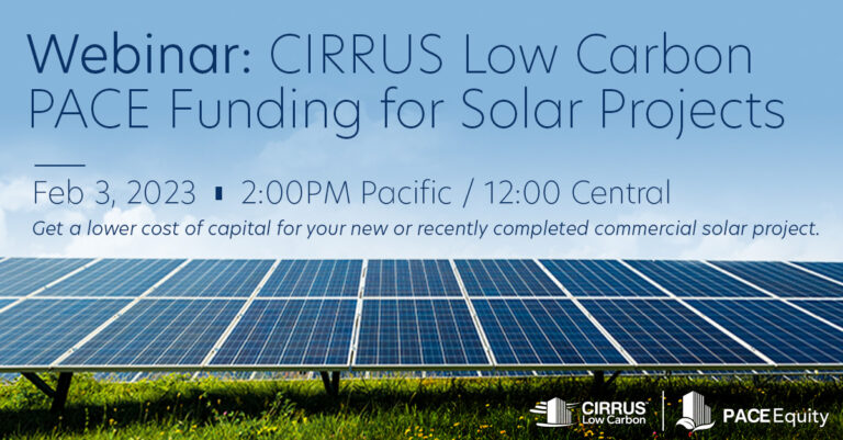 Webinar: CIRRUS Low Carbon PACE funding for solar projects