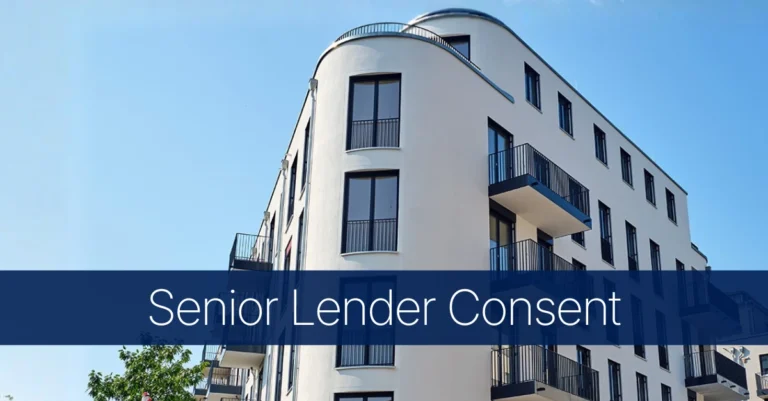 Senior Lender Consent